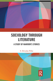 S. Devadas Pillai. Sociology Through Literature. A Study of Kaaroor's Stories  