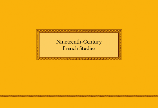 Nineteenth-Century French Studies 50.1–2 (Fall–Winter 2021–22)