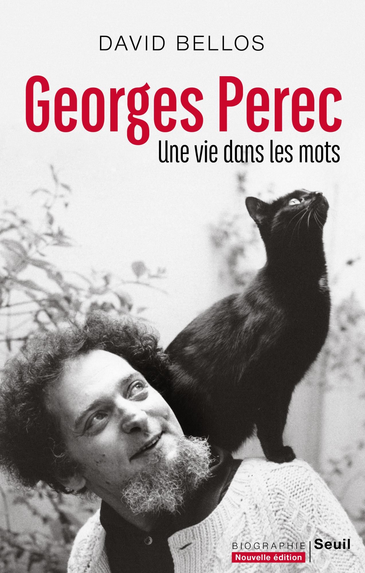 David Bellos, Georges Perec. Une vie dans les mots (nouvelle éd.)