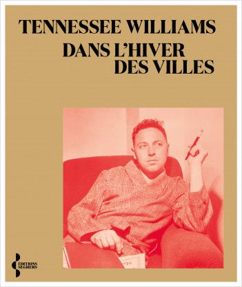 T. Williams, Dans l'hiver des villes (éd. bilingue)