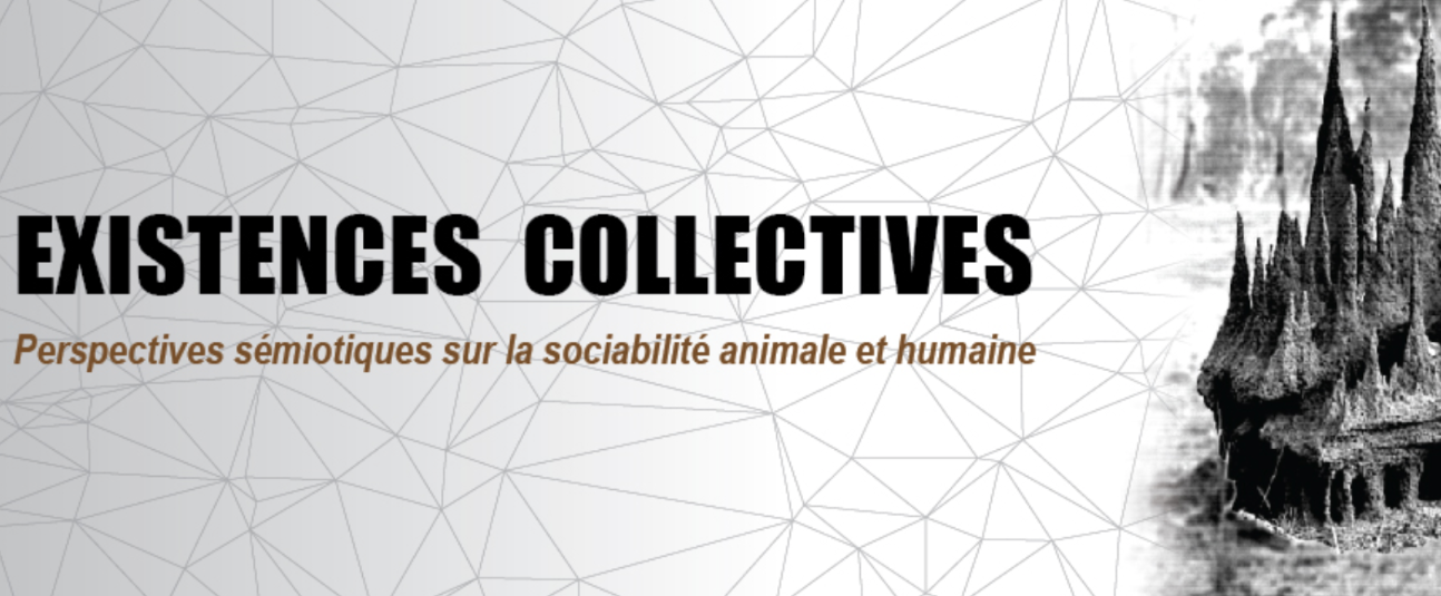 Existences collectives. Perspectives s miotiques sur la