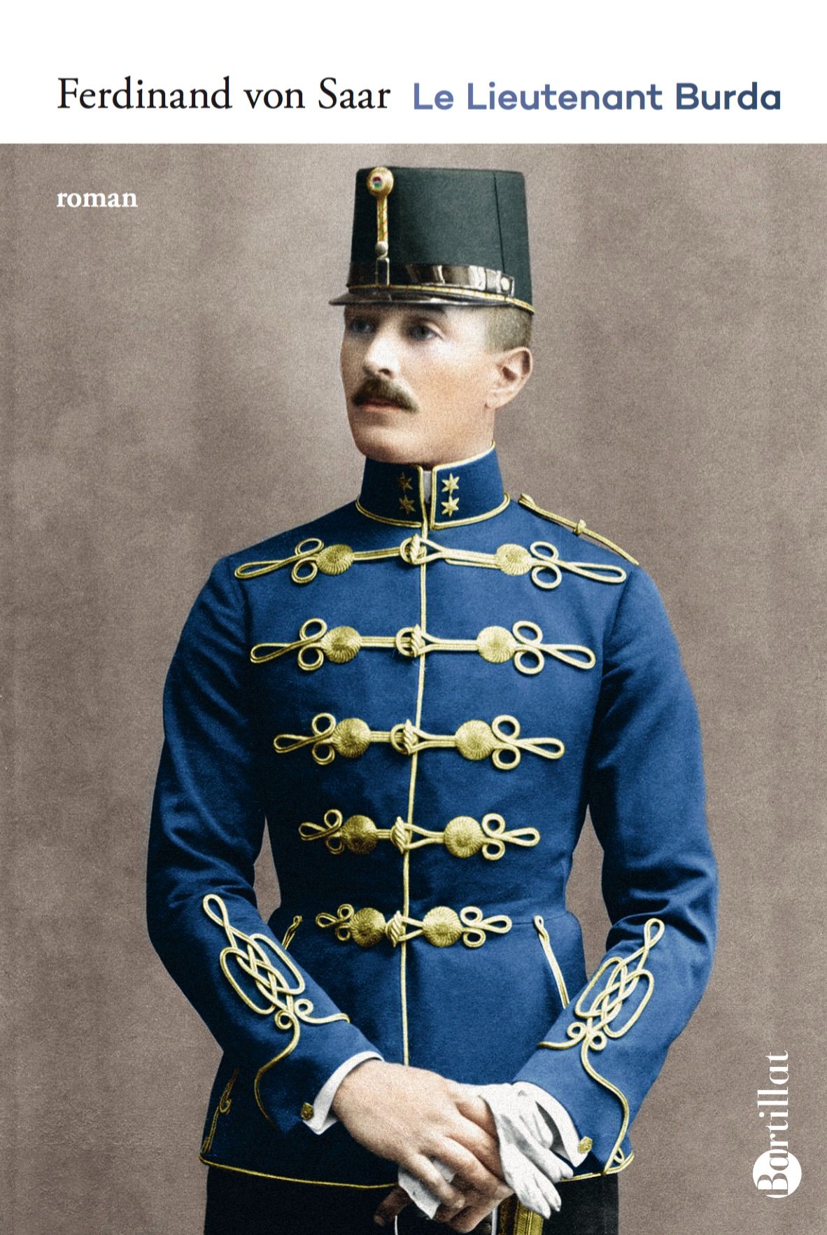 Ferdinand von Saar, Le Lieutenant Burda