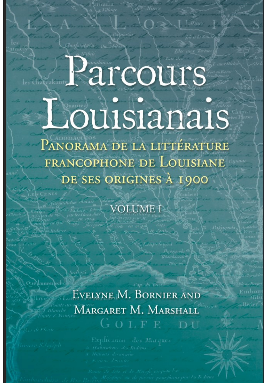 Evelyne M. Bornier & Margaret M. Marshall, Parcours Louisianais ...