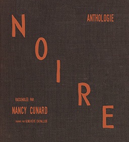 Anthologie noire, éd. Nancy Cunard, trad. Geneviève Chevallier