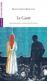 Bjørnstjerne Bjørnson, Le Gant (trad. Corinne François-Denève)