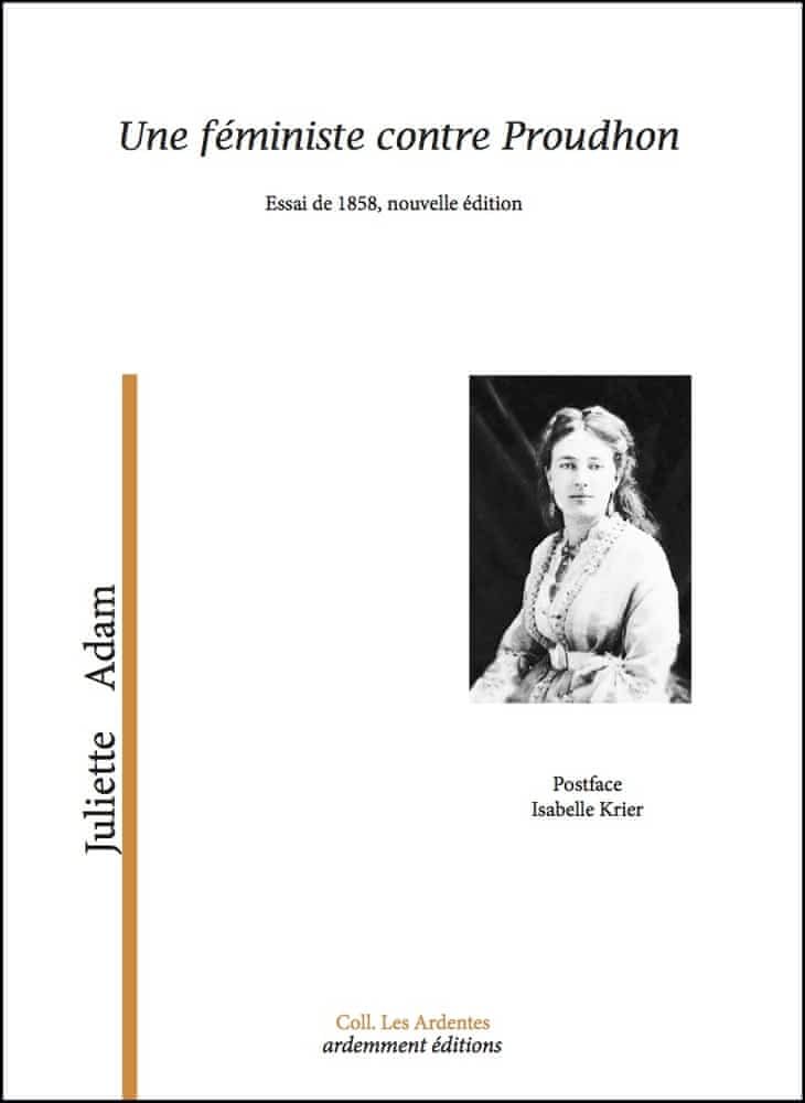 Juliette Adam, Une féministe contre Proudhon (1858)