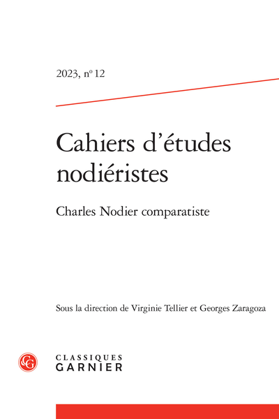 Cahiers d'études nodiéristes 2023, n° 12 : 