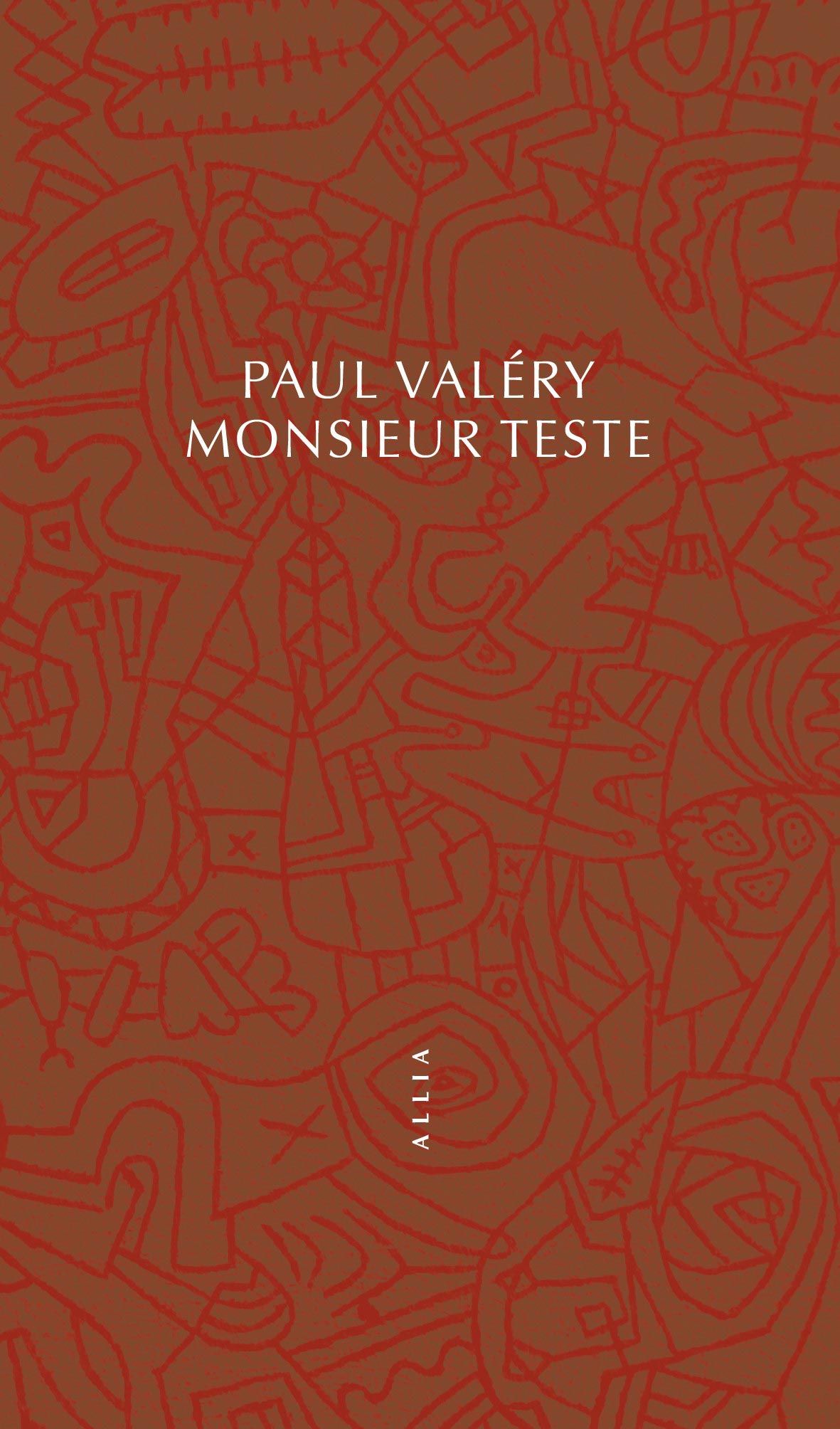 Paul Valéry, Monsieur Teste