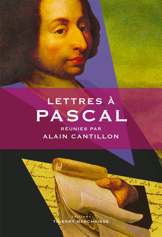 Alain Cantillon (dir.), Lettres à Pascal