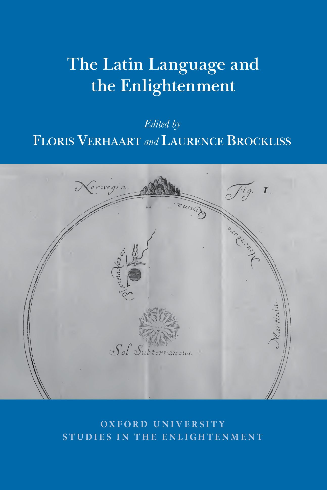 Floris Verhaart, Laurence Brockliss (dir.), The Latin Language and the Enlightenment