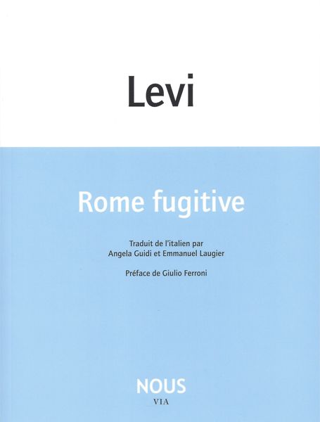 Carlo Levi, Rome fugitive