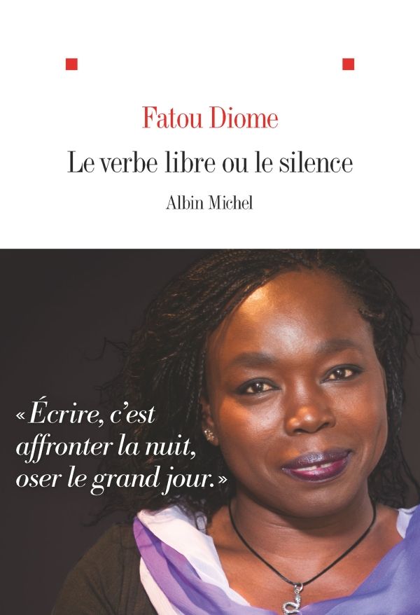 Fatou Diome, Le verbe libre ou le silence