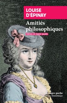 Louise D'Epinay, Amitiés philosophiques