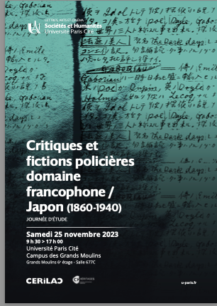 Critiques et fictions policières, domaine francophone / Japon (1860-1940) (Paris)