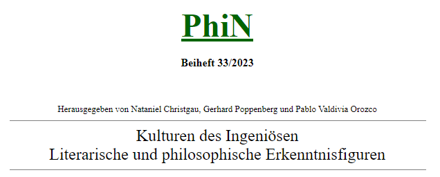 Kulturen des Ingeniösen. Literarische und philosophische Erkenntnisfiguren (PhiN, Beiheft 33)