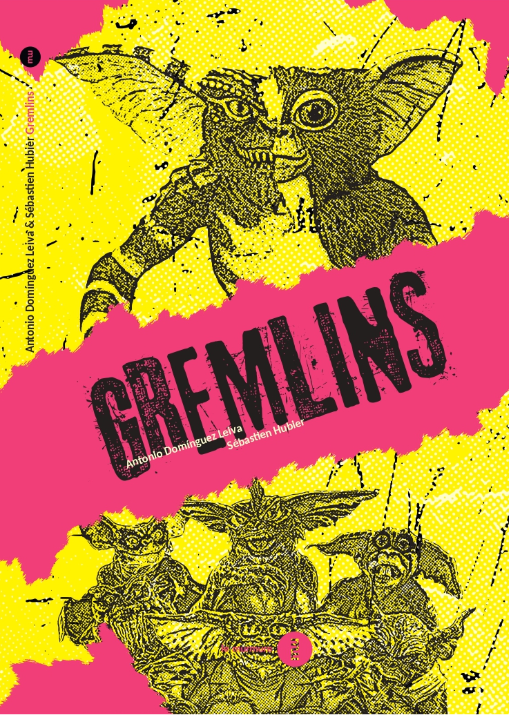 Antonio Dominguez Leiva & Sébastien Hubier, Gremlins