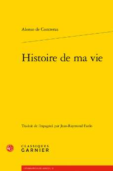 Alonso de Contreras, Histoire de ma vie (éd. Jean-Raymond Fanlo)