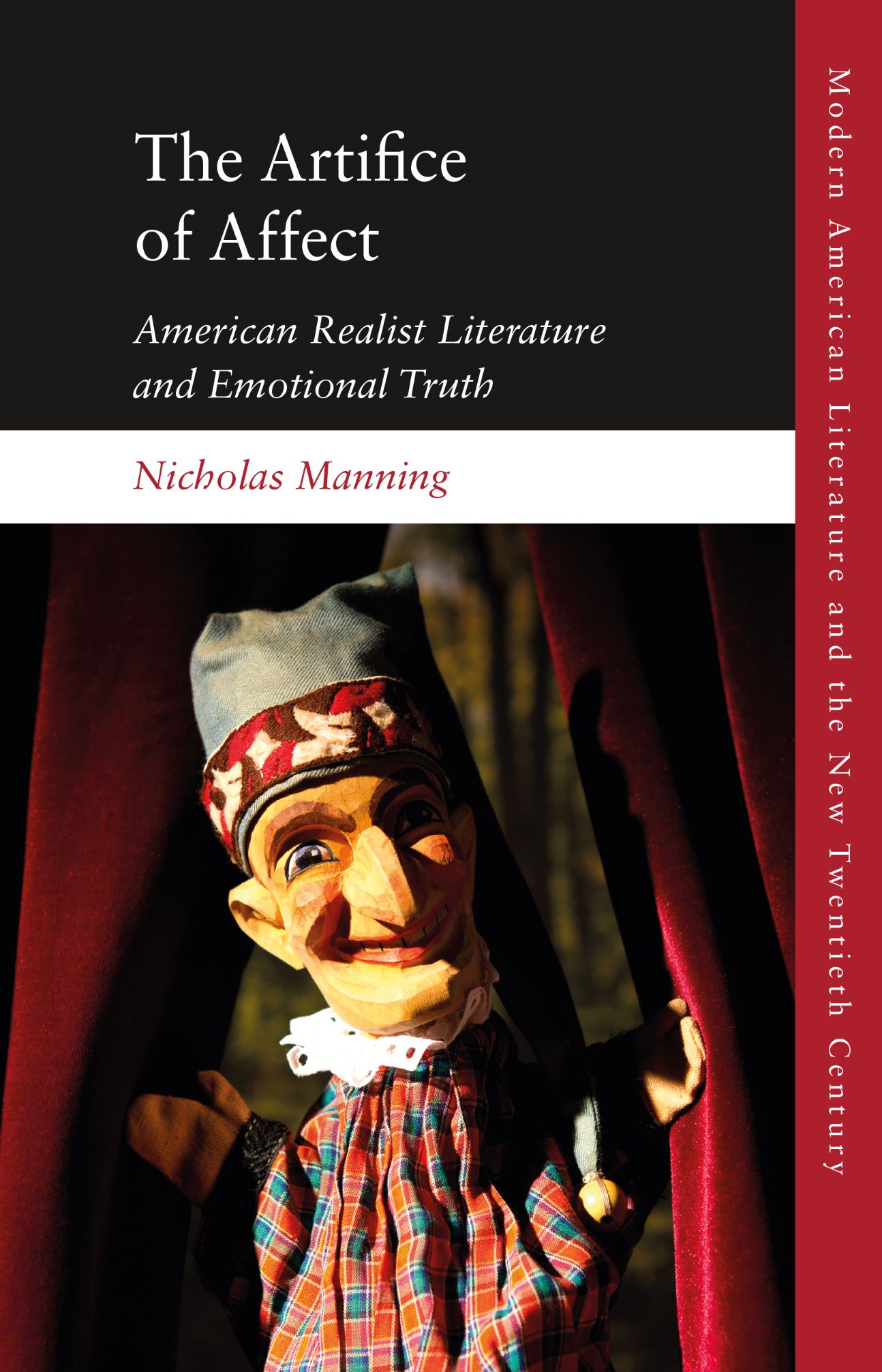 Nicholas Manning, The Artifice of Affect. American Realist Literature and Emotional Truth