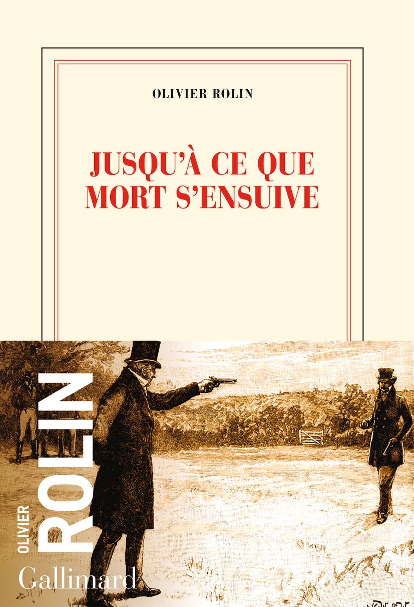 Olivier Rolin, Jusqu'à ce que mort s'ensuive. Sur une page des Misérables