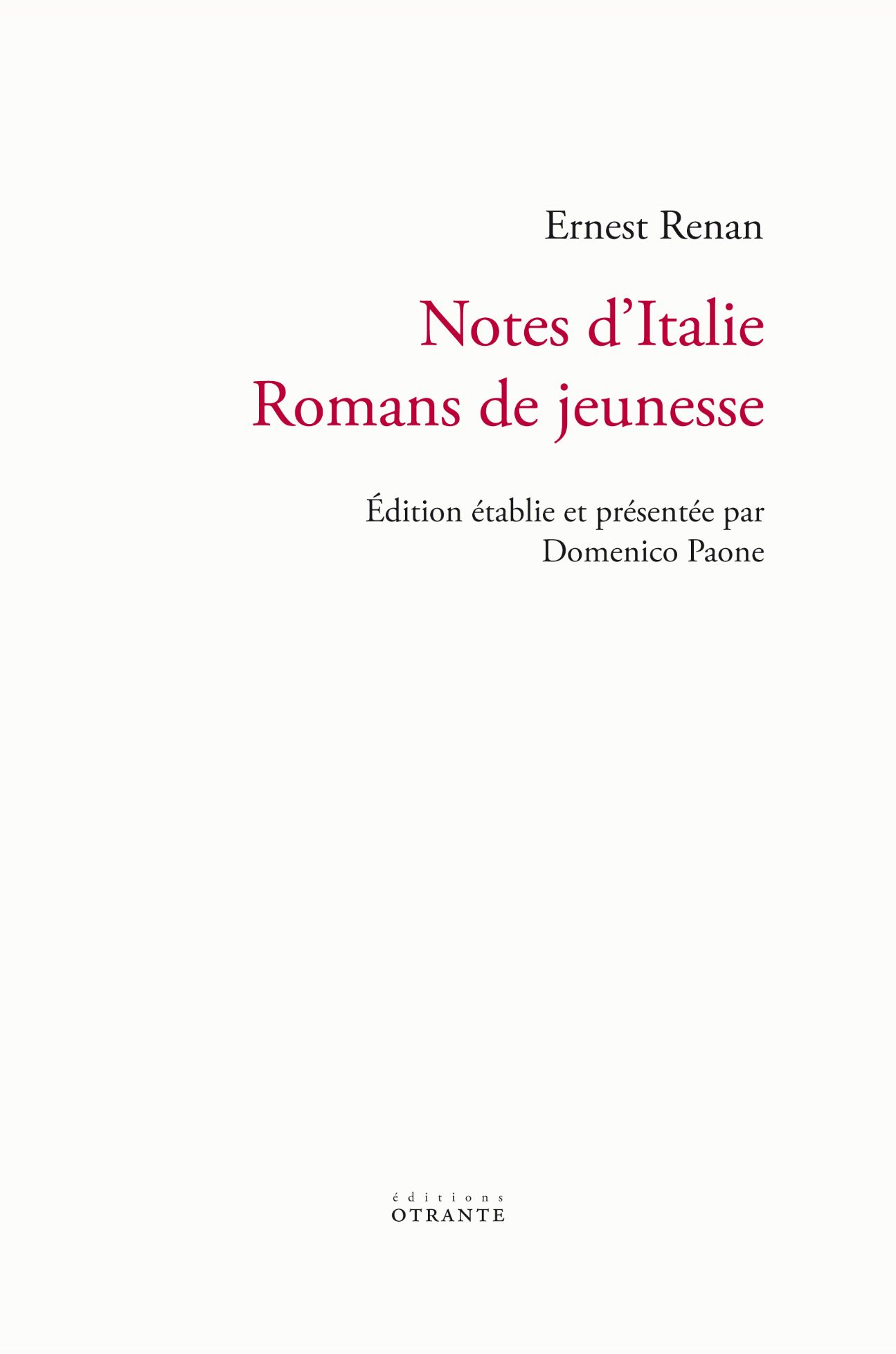 Ernest Renan, Notes d'Italie. Romans de jeunesse