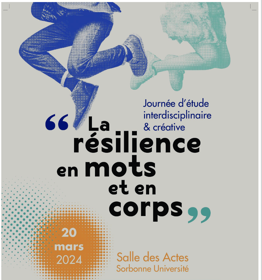 La résilience en mots et en corps (Paris Sorbonne)