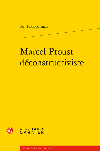 Sjef Houppermans, Marcel Proust déconstructiviste