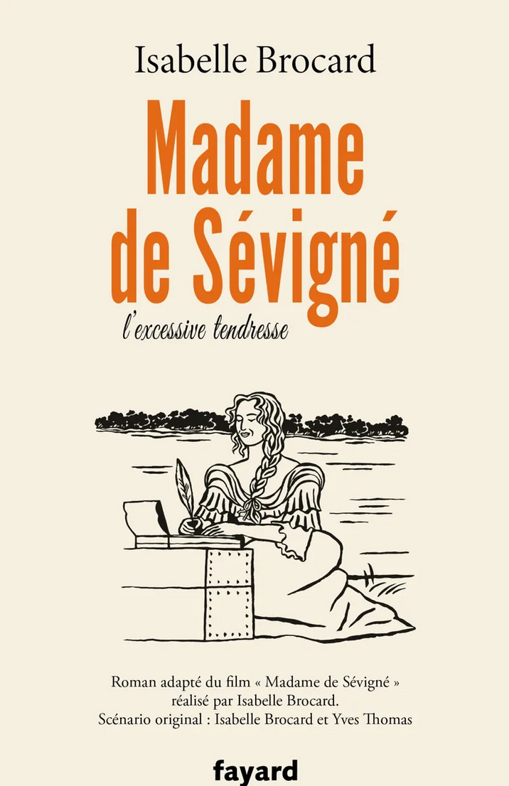 Isabelle Brocard, Madame de Sévigné