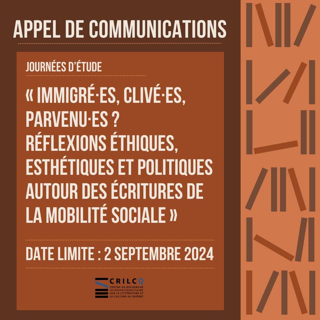 Immigré·es, clivé·es, parvenu·es ? Réflexions éthiques, esthétiques et politiques autour des écritures de la mobilité sociale (Montréal)