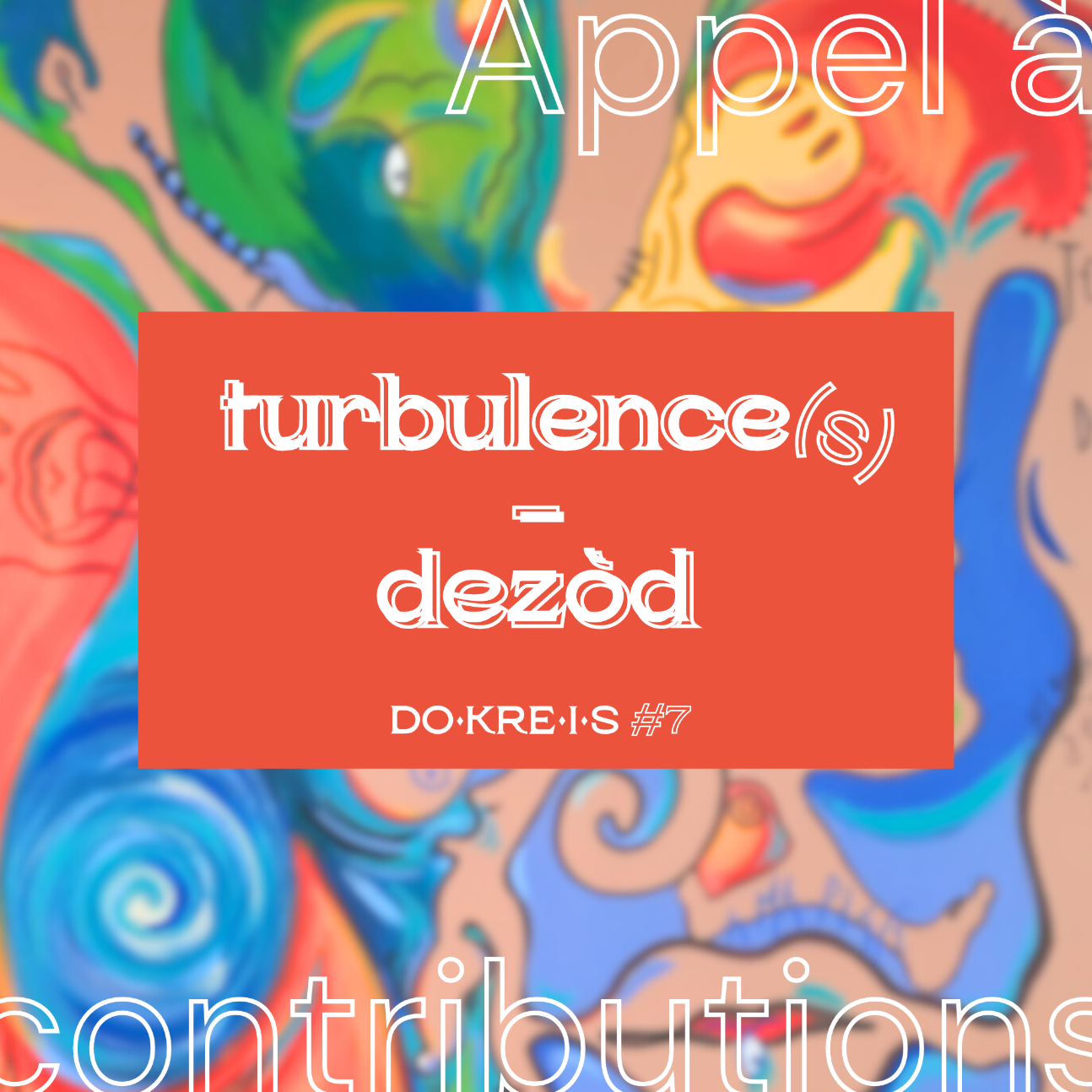 Turbulence(s)/Dezòd (DO-KRE-I-S, revue haïtienne des cultures créoles)