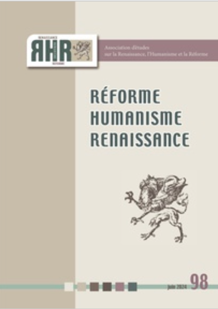 Réforme, Humanisme, Renaissance, n° 98, 2024/1