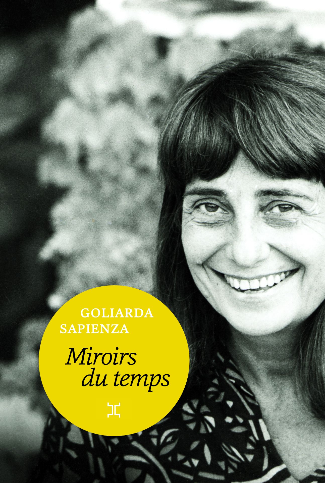 Goliarda Sapienza, Nathalie Castagné, Miroirs du temps