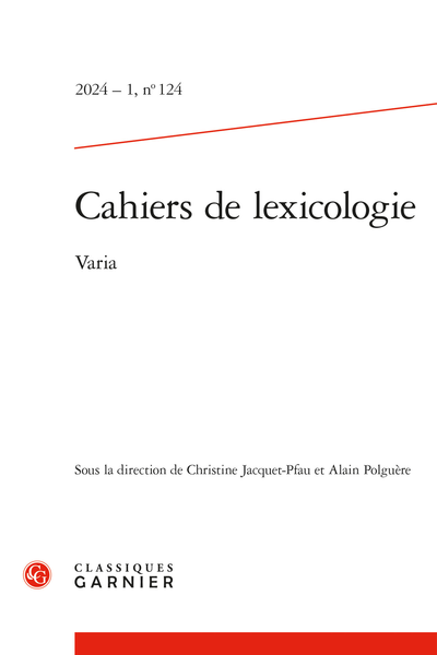 Cahiers de lexicologie 2024-1, n° 124. Varia