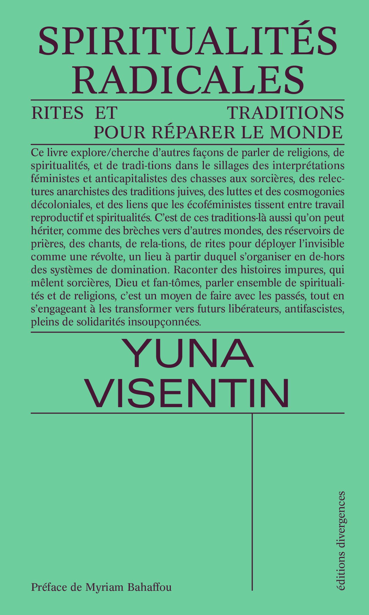 Yuna Visentin, Spiritualités radicales