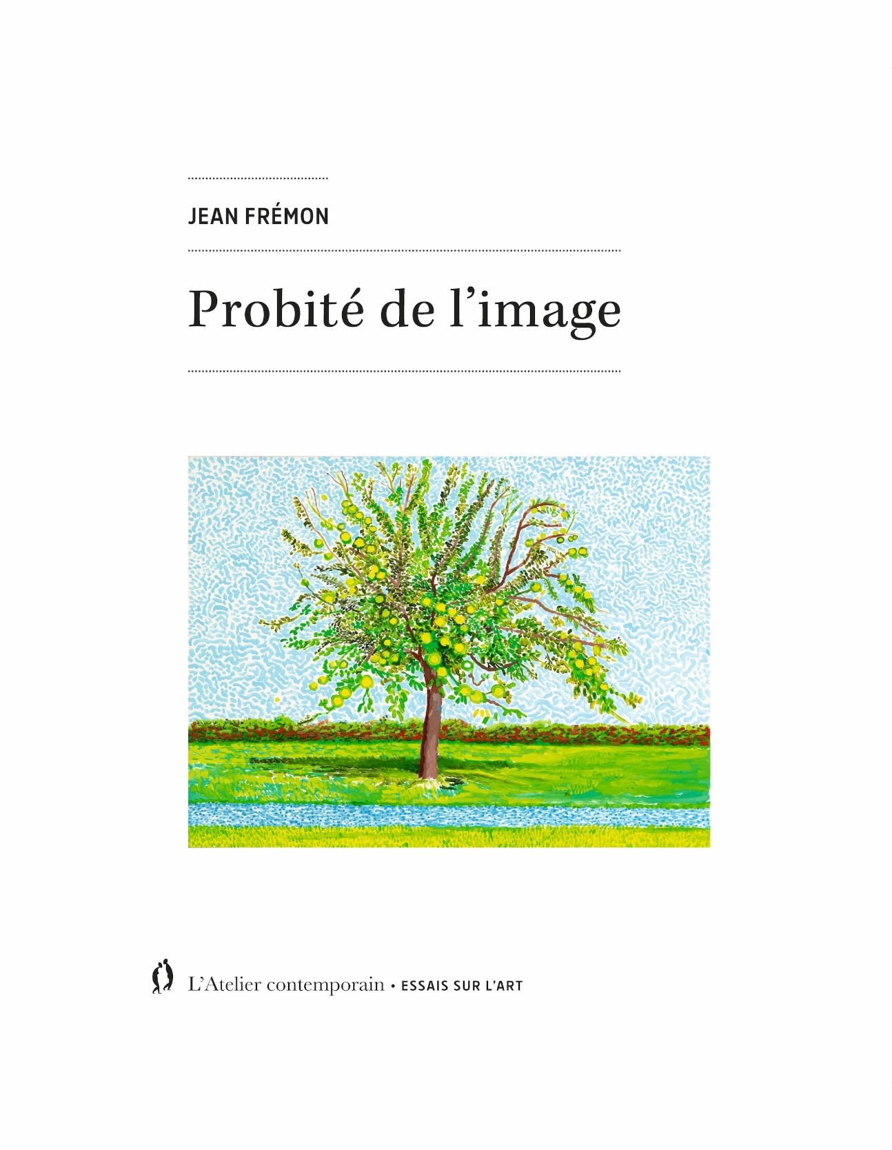 Jean Frémon, Probité de l’image