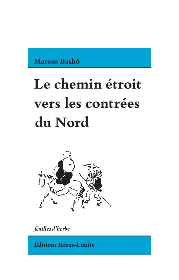 Matsuo Bashô, Le chemin étroit vers les contrées du Nord