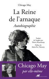 Chicago May, La Reine de l’arnaque. Autobiographie