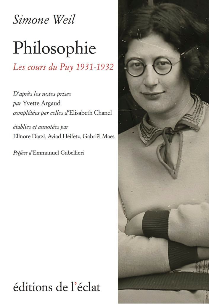 Simone Weil, Philosophie. Les cours du Puy 1931-1932