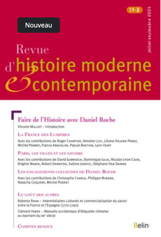 Revue d'histoire moderne et contemporaine, n° 71-3, juillet-sept. 2024 : 