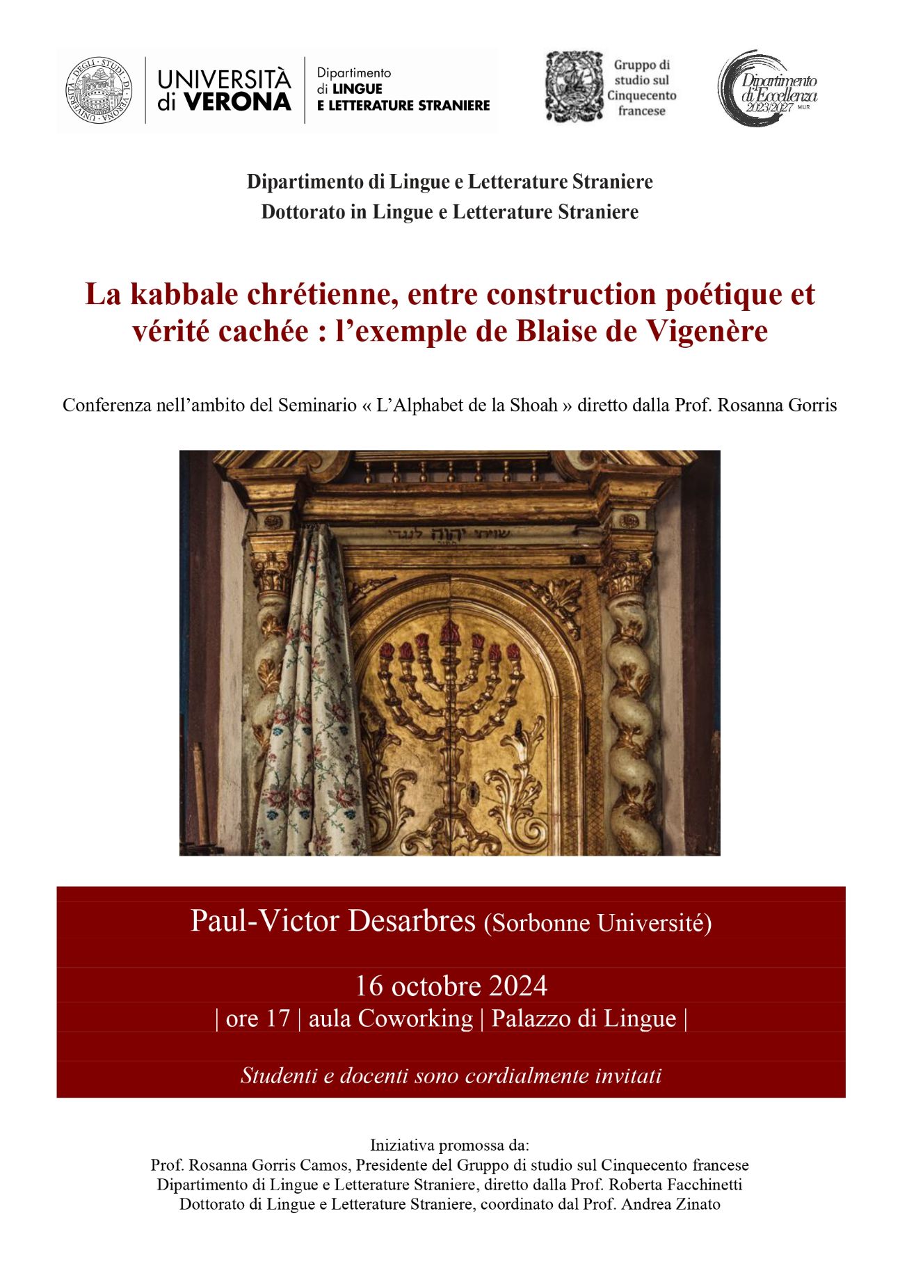 La kabbale chrétienne, entre construction poétique et vérité cachée: l'exemple de Blaise de Vigenère. Conf. de Paul-Victor Desarbres (Vérone)