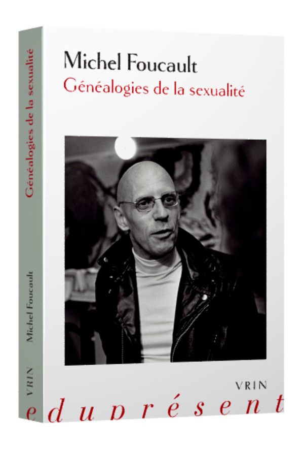 Michel Foucault, Généalogies de la sexualité