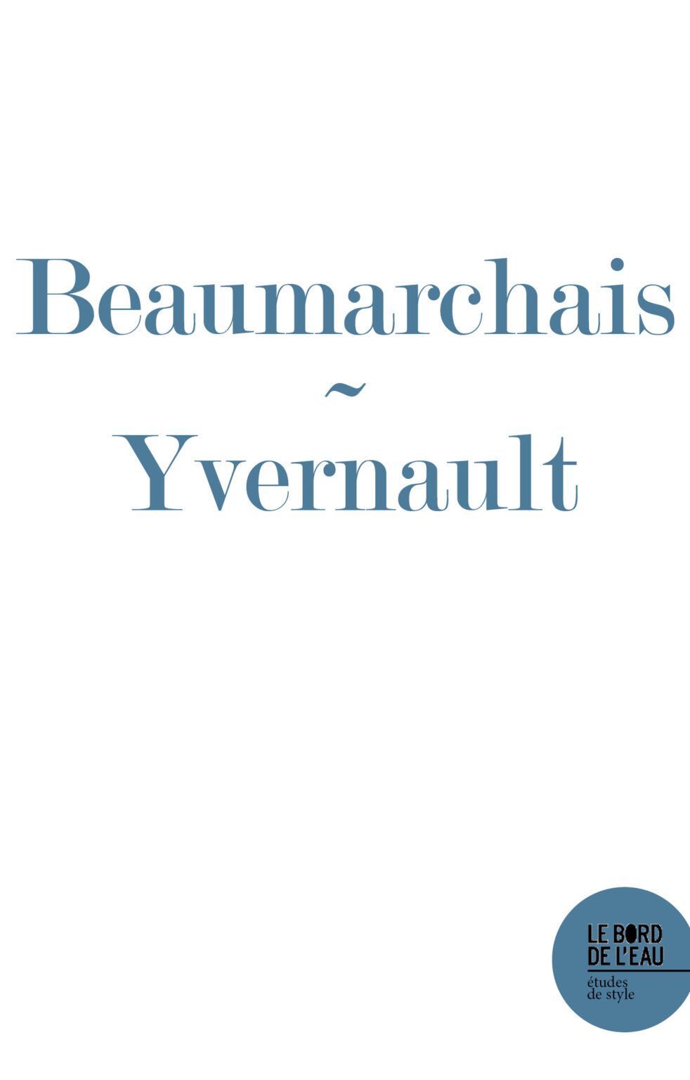 Virginie Yvernault, Au gré du destrier. La Romance de Chérubin, de Beaumarchais à Mozart