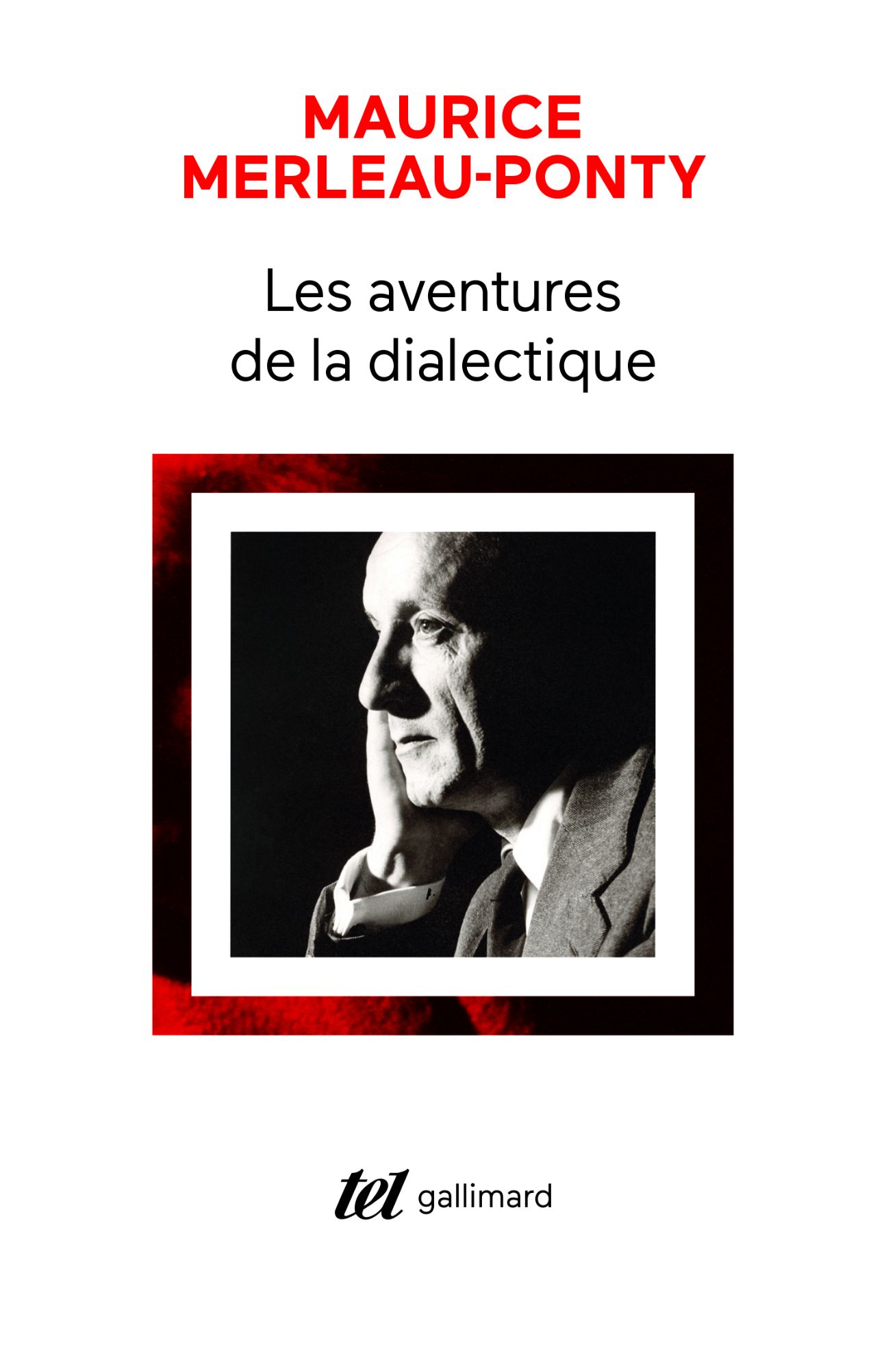 Maurice Merleau-Ponty, Les Aventures de la dialectique