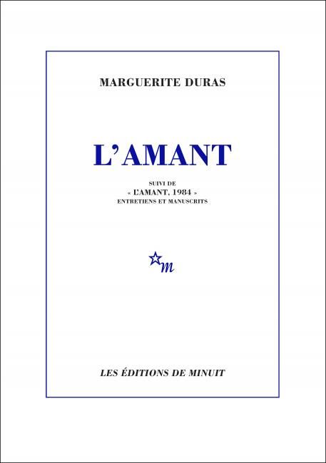 Marguerite Duras, L'Amant, suivi de 