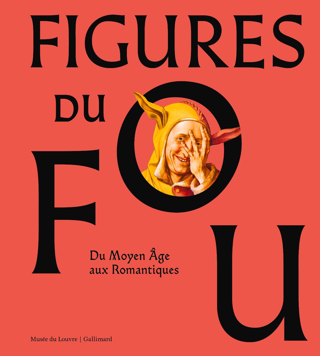 E. Antoine-König et P-Y. Le Pogam (dir.), Figures du fou. Du Moyen Âge aux romantiques