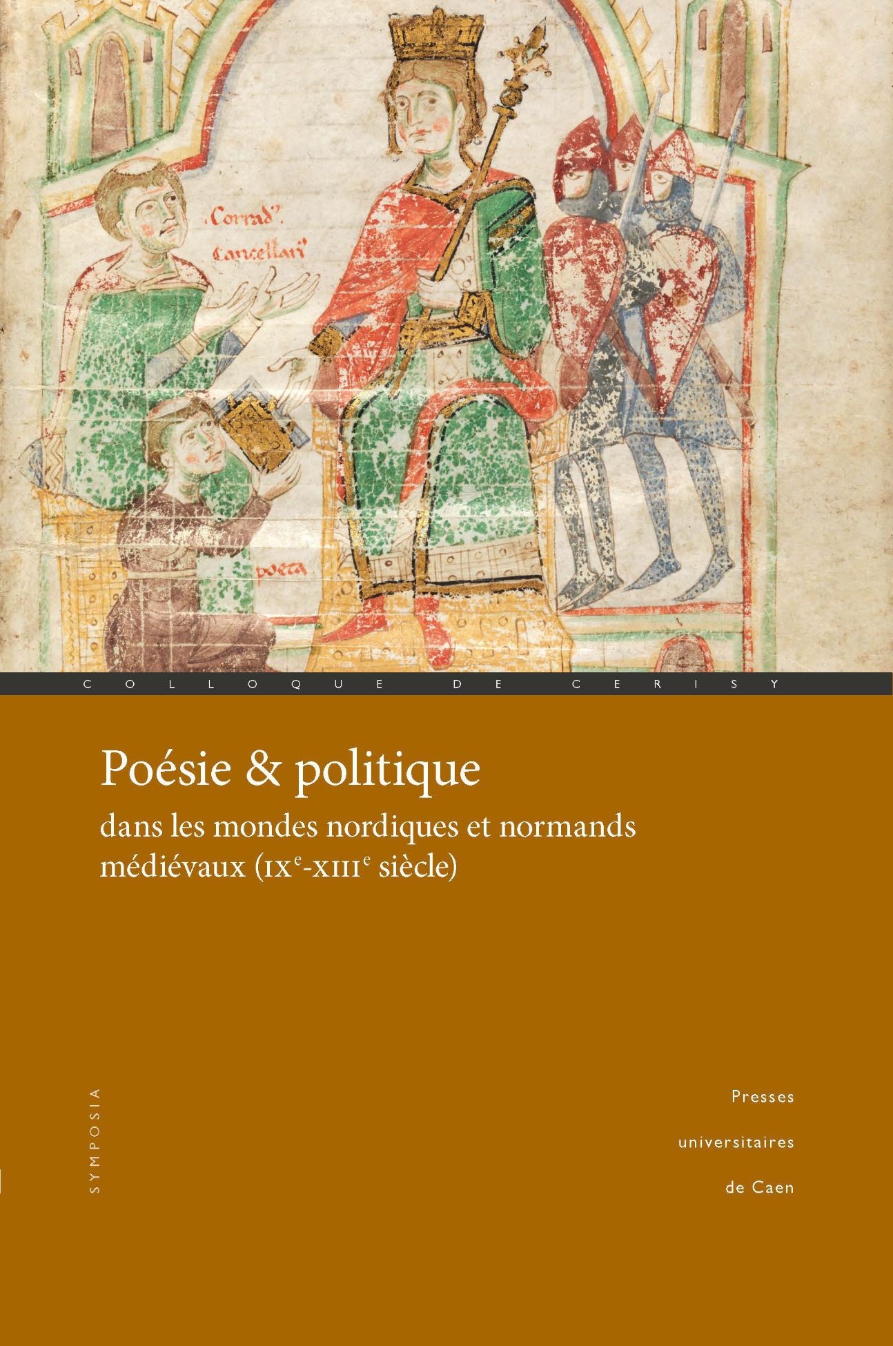 A. Gautier, M-A. Lucas-Avenel, L. Mathey-Maille, Poésie & politique dans les mondes nordiques et normands médiévaux (IXe-XIIIe siècle)