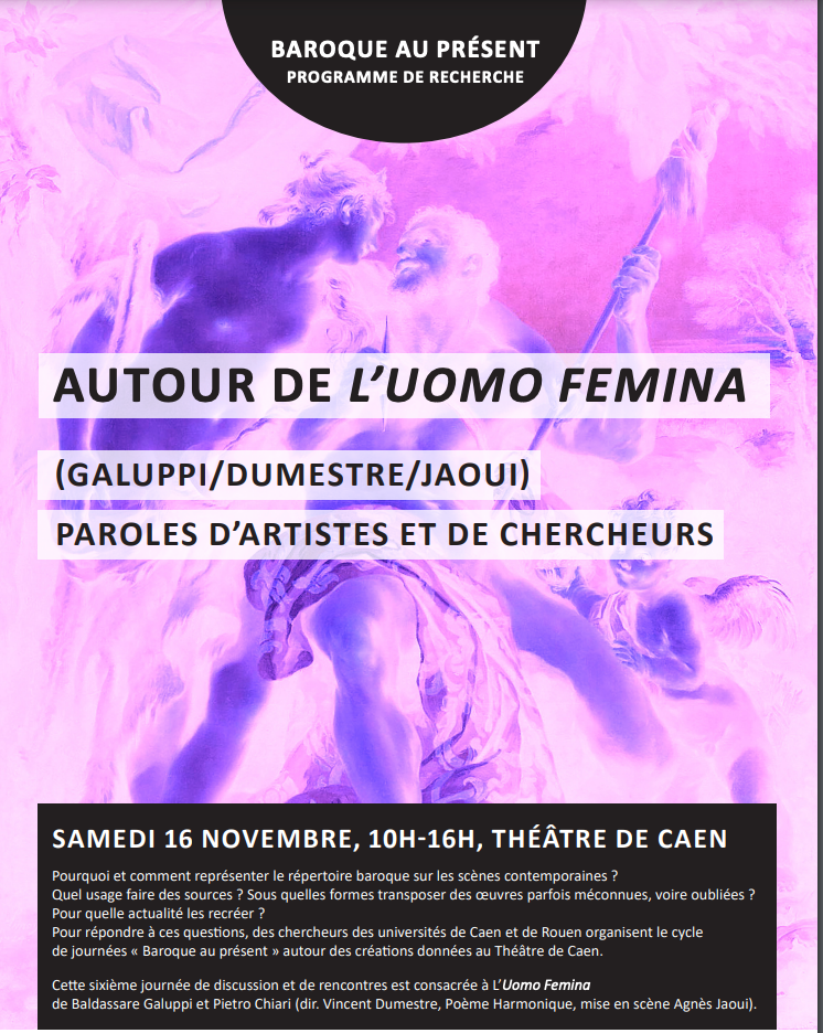 Autour de L'Uomo Femina de Galuppi (Théâtre de Caen)