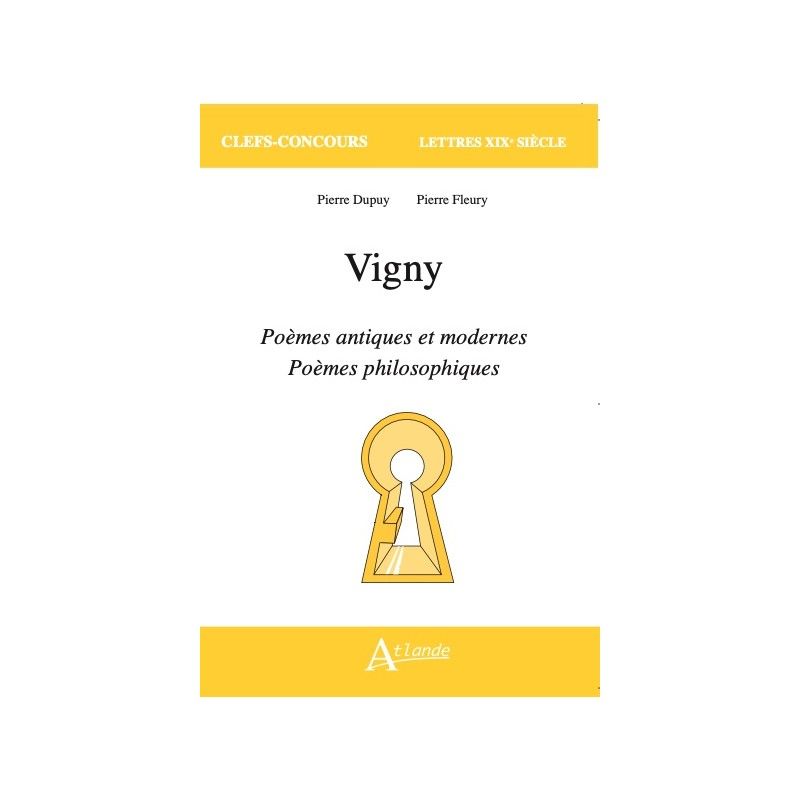 Vigny, Poèmes antiques et modernes - Poèmes philosophiques