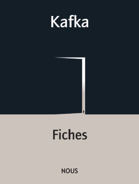 Franz Kafka, Fiches