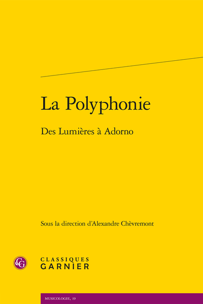 Alexandre Chèvremont (dir.), La Polyphonie. Des Lumières à Adorno