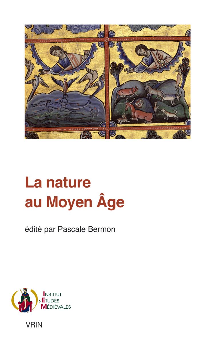 Pascale Bermon (dir.), La nature au Moyen Âge